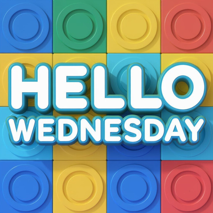 Copy of hello Wednesday Instagram post | PosterMyWall