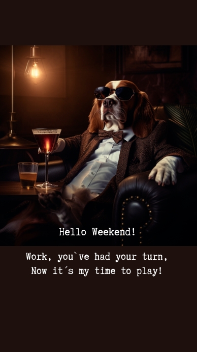 Hello Weekend Raining Copy of hello weekend | PosterMyWall