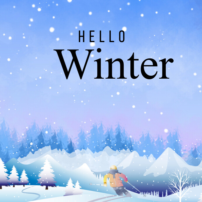 Hello Winter! Template | PosterMyWall