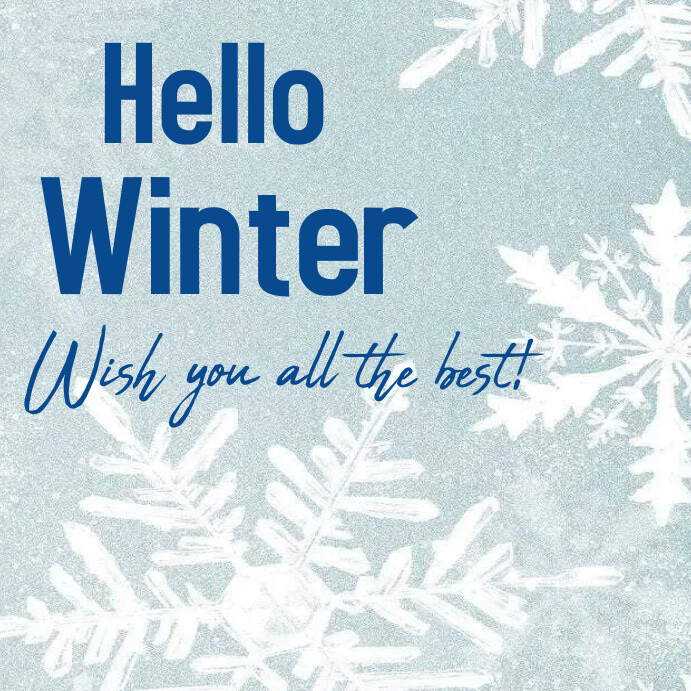 Hello winter ,template ,online greetings card | PosterMyWall