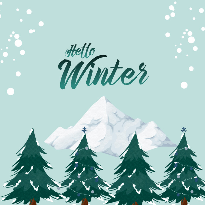Hello Winter Template | PosterMyWall