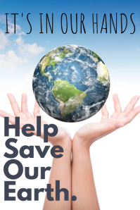 Help Save Earth Poster Template Postermywall Help Save Earth Poster Template Postermywall