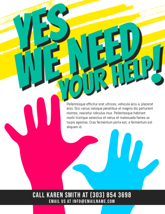 We Need Your Help Flyers
