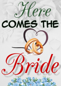 Here Comes the Bride Placard A2 template