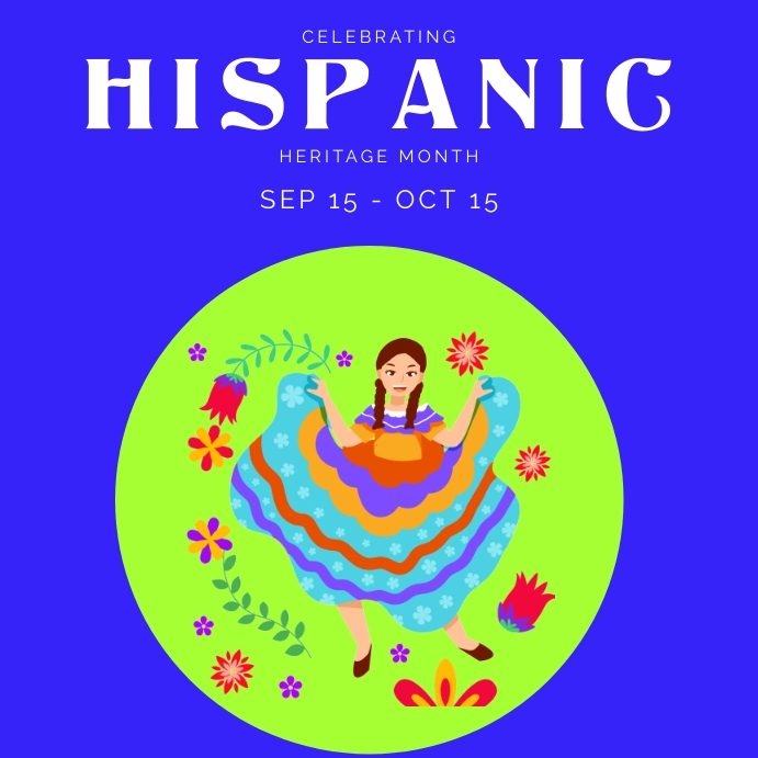 Hispanic heritage month flyer Template PosterMyWall