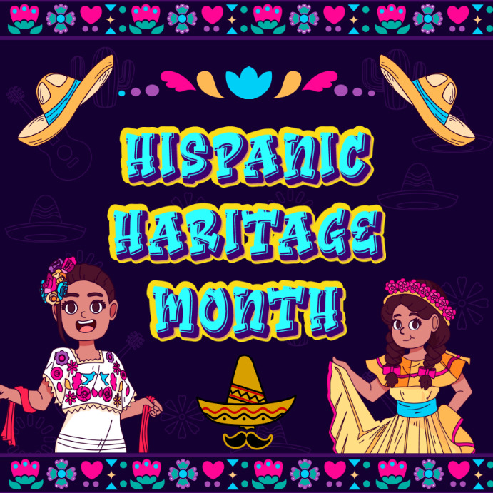 Copy of Hispanic Month | PosterMyWall