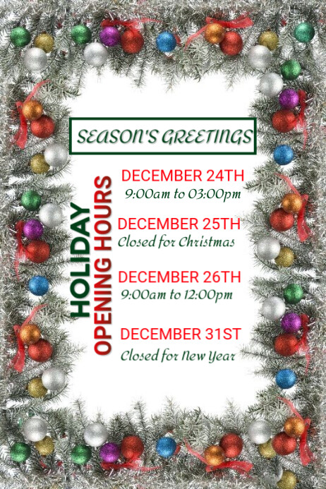 Operating Hour Poster Holiday Opening Hours Posters Template | PosterMyWall