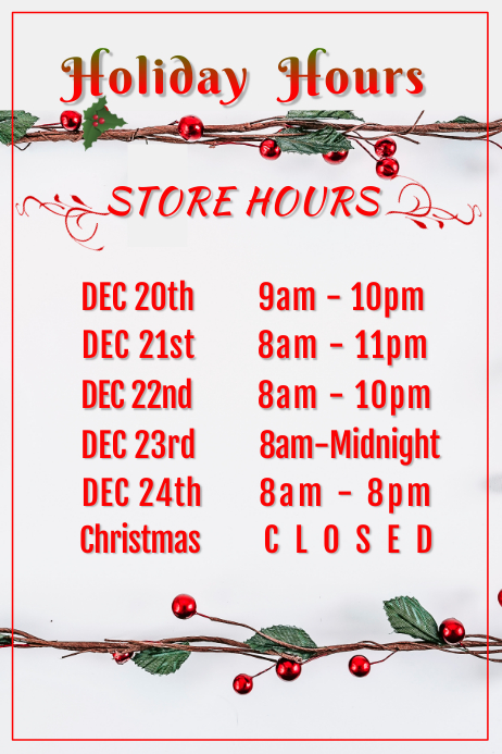 2016 holiday hours Holiday Store Hours Template | PosterMyWall