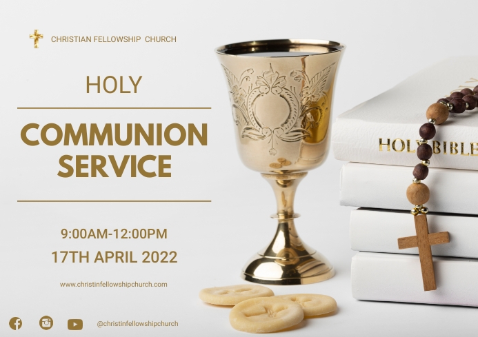 Communion Outline Example holy communion service Template | PosterMyWall
