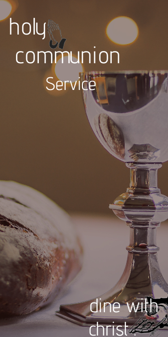 Communion Header Holy Communion . Template | PosterMyWall