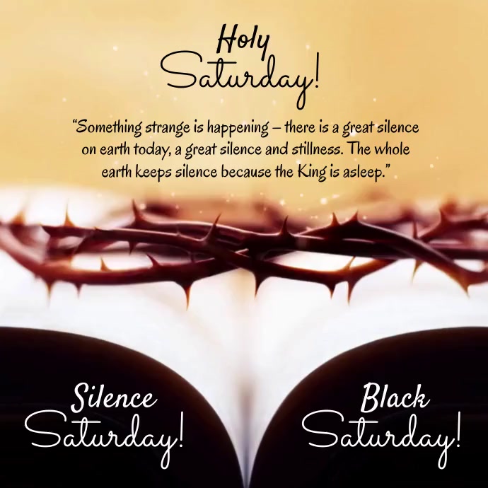 holy saturday,black saturday,silence saturday Instagram Post template