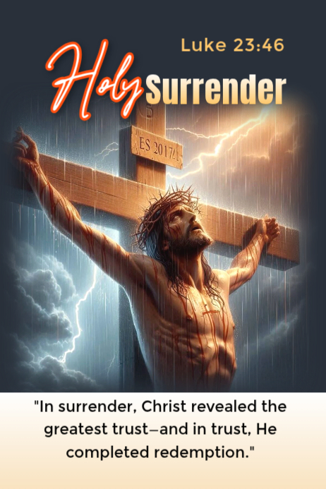 Modèle Holy Surrender Poster | PosterMyWall