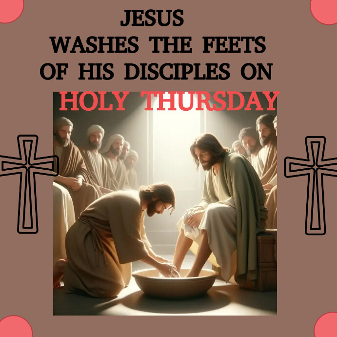 Holy Thursday Graphics HOLY THURSDAY Template | PosterMyWall