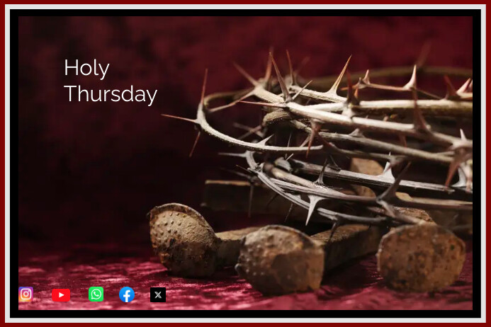 Thursday Easter Week Holy Thursday Easter Week Post templaat | PosterMyWall