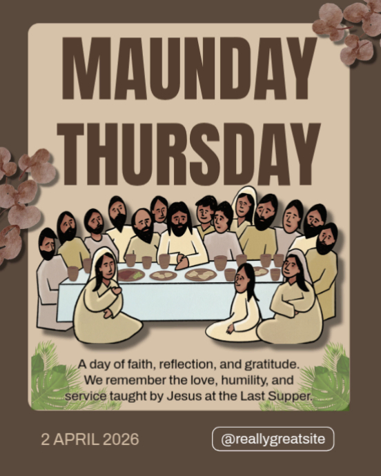 Holy Thursday Reflection | Faith, Peace & Devotion Template | PosterMyWall