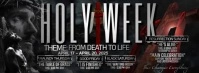 Holy Week; From Death To Life Facebook Cover Photo template