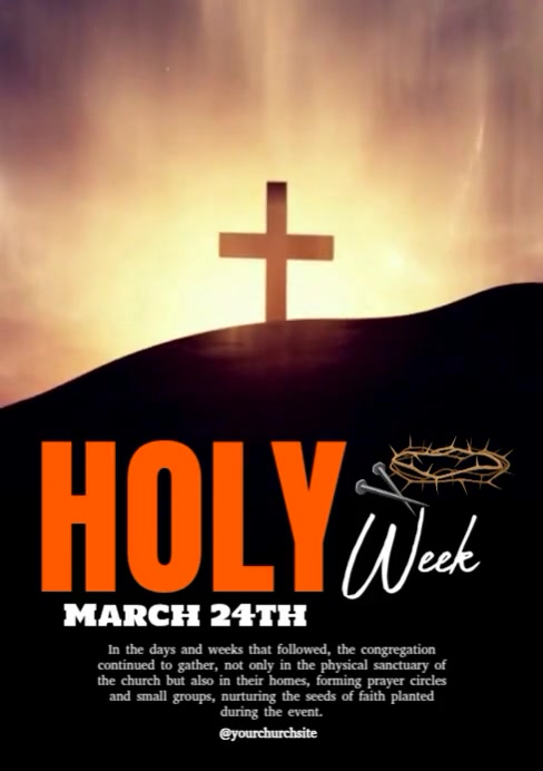 Holy Week Splash HOLY WEEK CELEBRATION Template | PosterMyWall