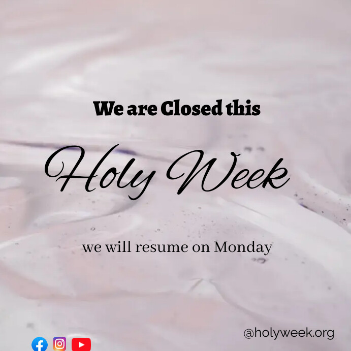 Copy of Holy week Closed for business template | PosterMyWall