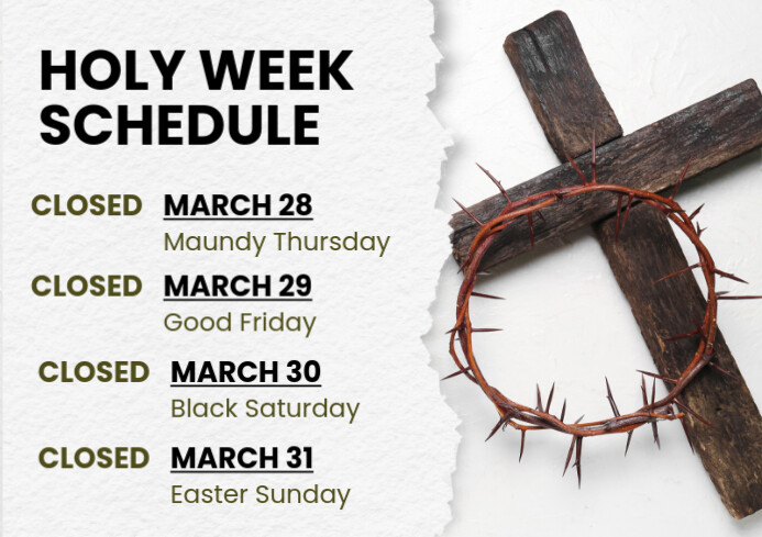 Holy Week Closed Notice Template | PosterMyWall