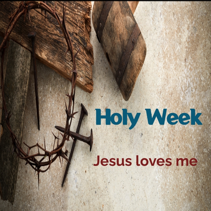 Holy Week Postre Plantilla de Holy Week poster | PosterMyWall
