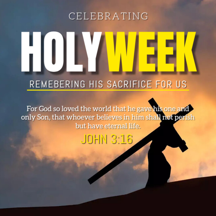 Holy Week Sample Posts Holy Week Event Template | PosterMyWall