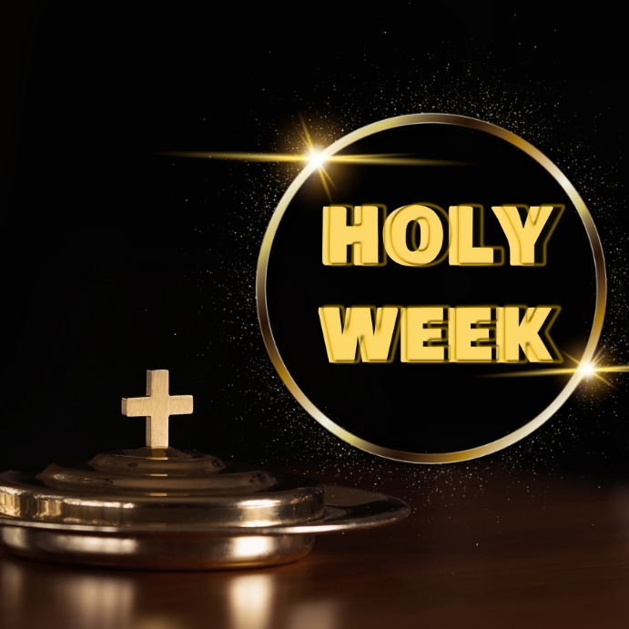 Holy Week Postre Plantilla de Holy Week Poster | PosterMyWall