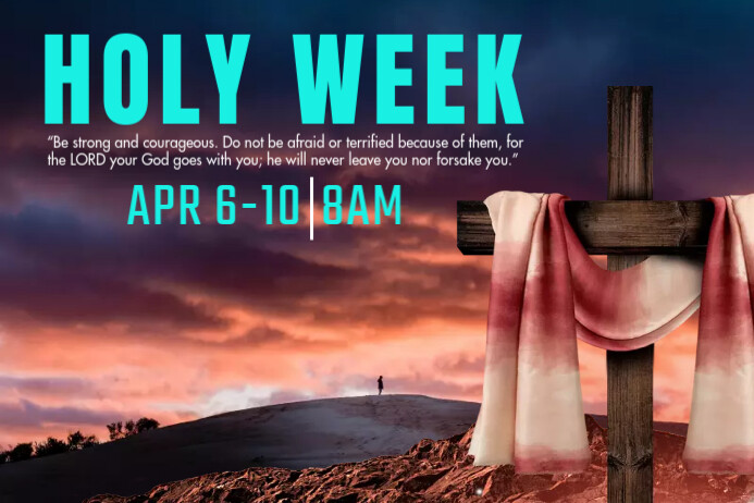 Holy Week Postre HOLY WEEK POSTER.KC Template | PosterMyWall