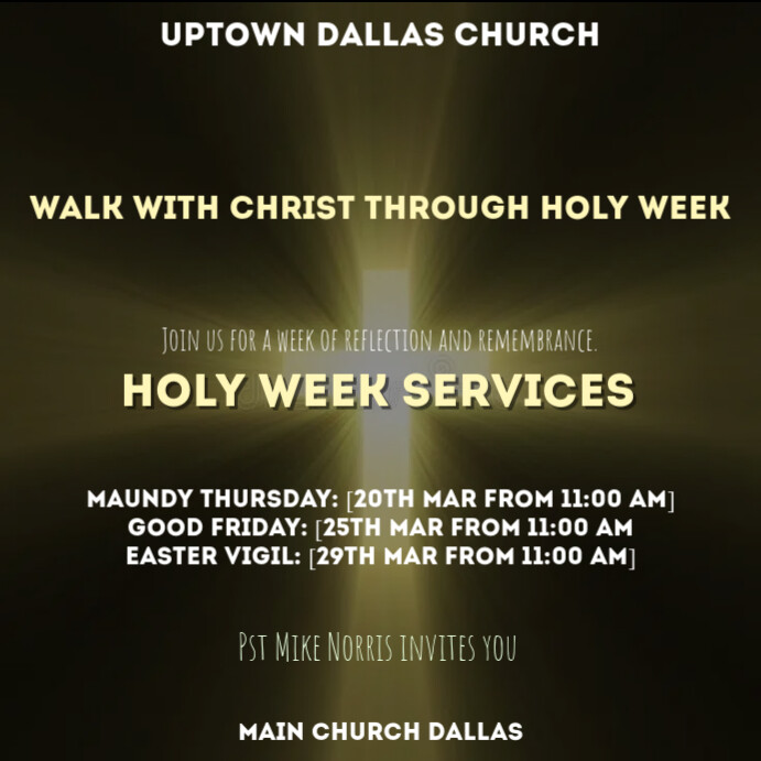 Holy Week Sample Posts Holy week services Template | PosterMyWall