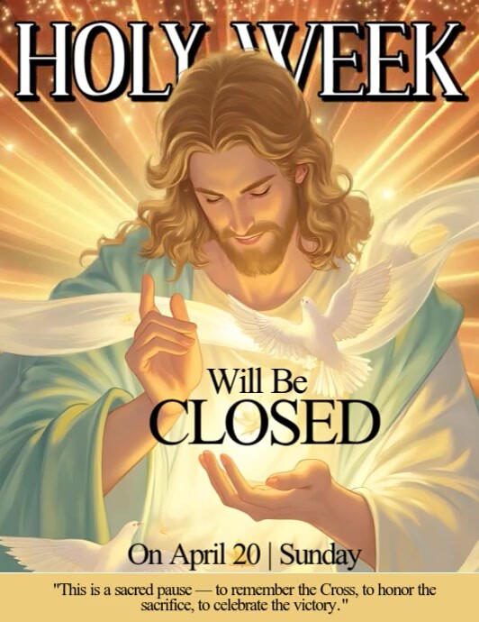 Holy Week Will Be Closed Flyer (US Letter) template
