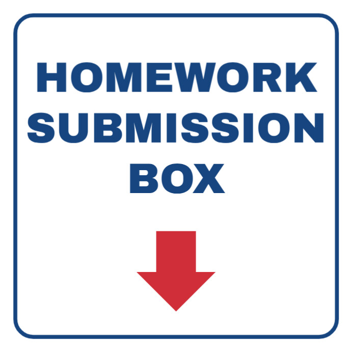 Homework Submission Box Sign Template Editable Printable School Assignment Drop-Off Poster