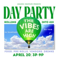 Hot Ait Balloon Yellow & Green The Bibes Are High 420 Day Party Weed Cannabis Event Flyer FREE โพสต์บน Instagram template