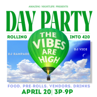 Hot Ait Balloon Yellow & Green The Bibes Are High 420 Day Party Weed Cannabis Event Flyer FREE template