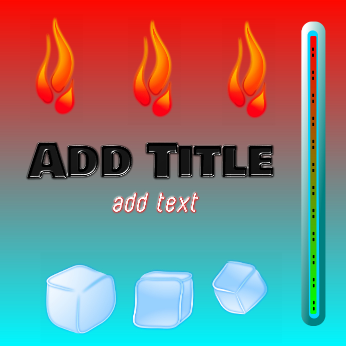 hot and cold temperature and thermometer Template | PosterMyWall