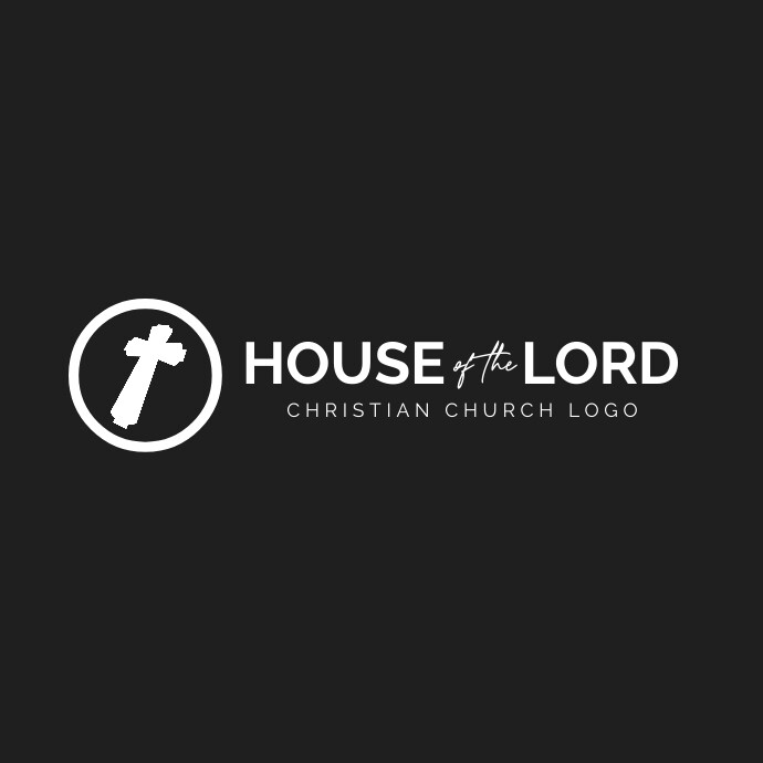 House of the lord church logo template design postermywall