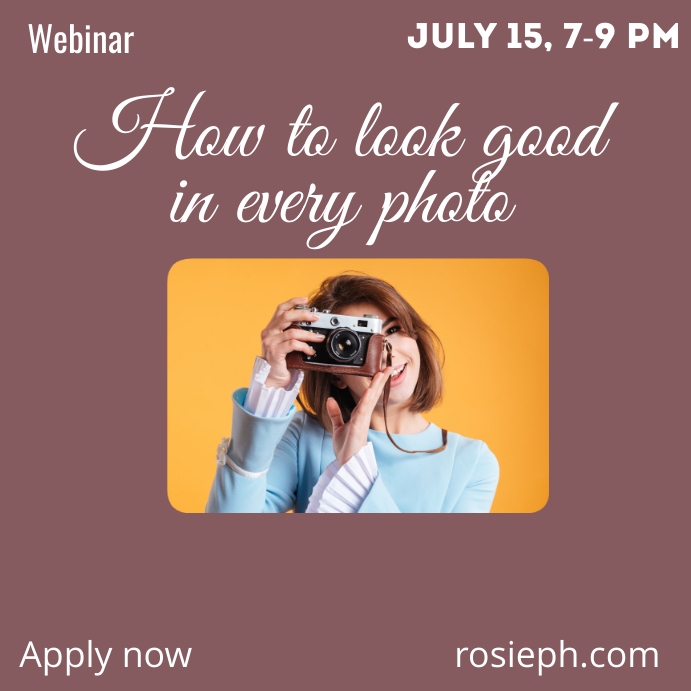 How to look good in every photo Template PosterMyWall