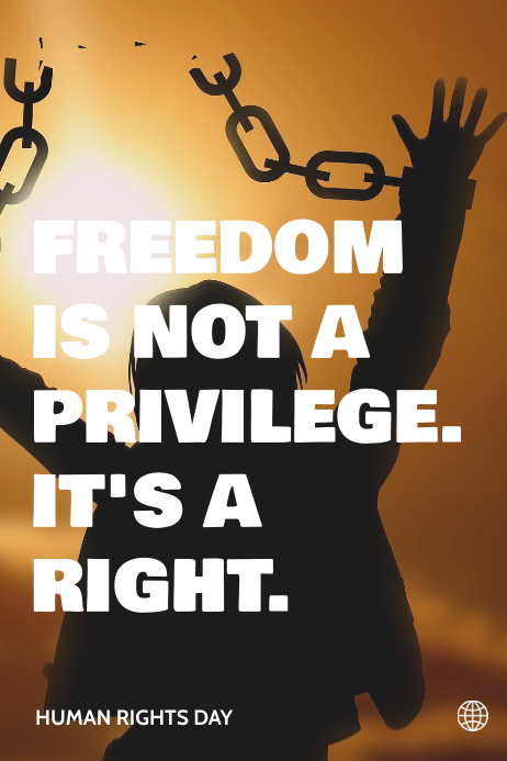 Human Rights. Freedom. Poster 3 Template | PosterMyWall