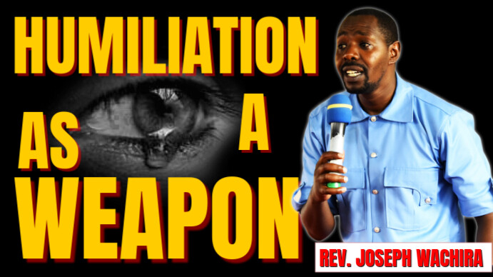 Weaponized Humility Copy of HUMILIATION AS WEAPON | PosterMyWall