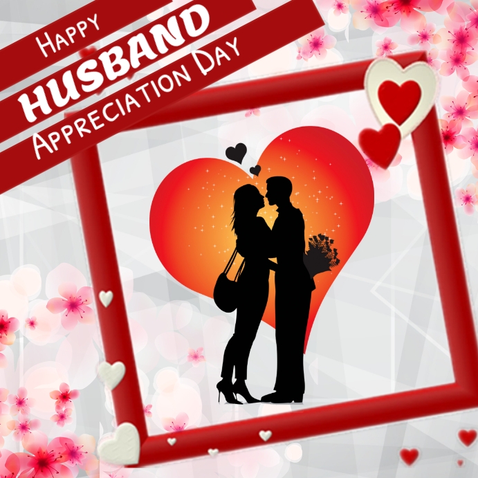 Husband appreciation day, poster Template PosterMyWall
