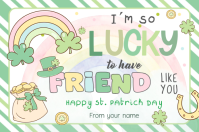 I'm So Lucky To Have A Friend Like You Label template