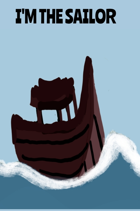 I'm The Sailor Poster template
