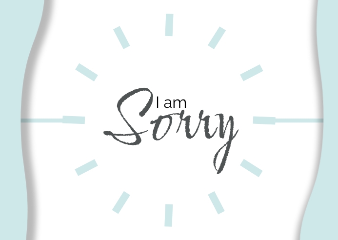 I AM SORRY CARD Template PosterMyWall