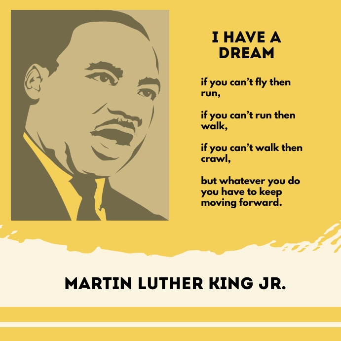 I Have A Dream Publicación de Instagram template