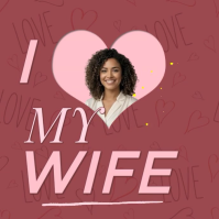 Romantic Message Reveal – I Love My Wife Template Instagram-opslag