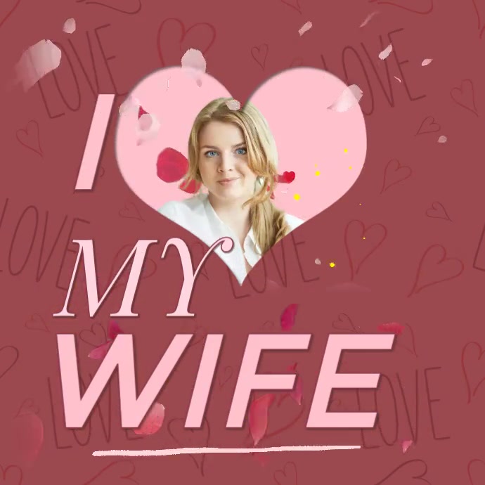 I love my wife post Template PosterMyWall