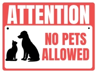 Illustrative Attention No Pets Allowed  Yard Sign template
