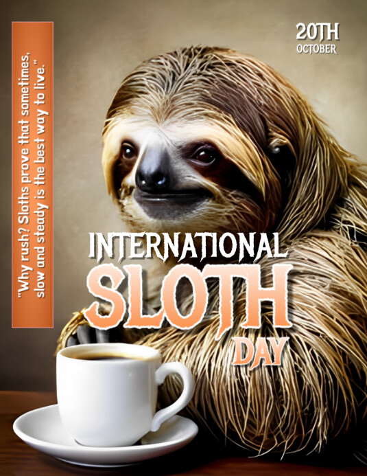 Illustrative Black Background Maximalist International Sloth Day Flyer ...