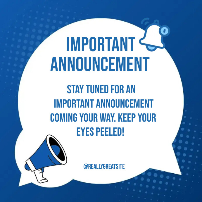 IMPORTANT ANNOUNCEMENT INSTAGRAM POST Template PosterMyWall