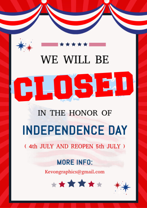 Independence Day Closed Template PosterMyWall