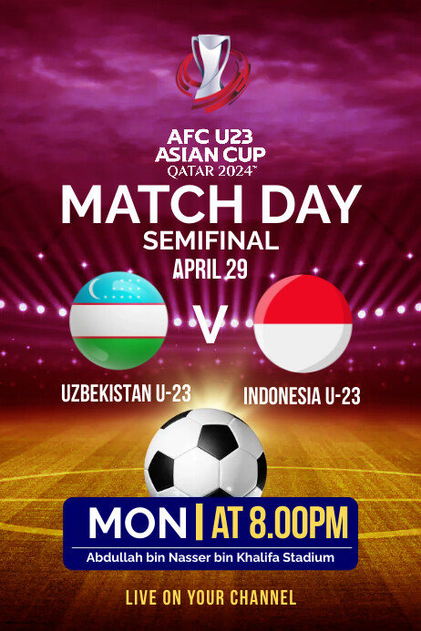 INDONESIA U23 VS UZBEKISTAN U23 MATCH (1) Poster template