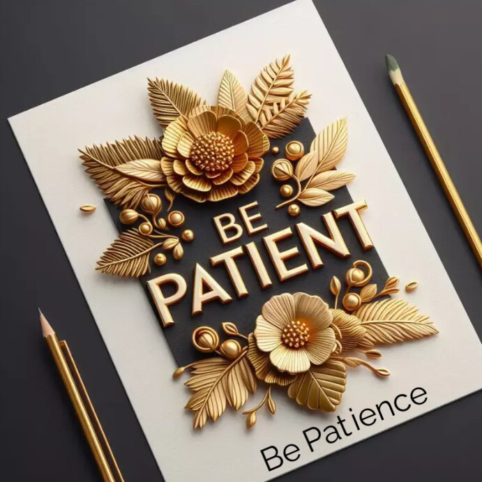 Inspirational motivational quotes on patience Template | PosterMyWall